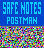 Safe Notes Postman